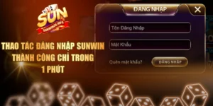 Thao Tác Đăng Nhập Sunwin Thành Công Chỉ Trong 1 Phút